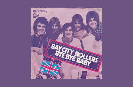Bay City Rollers Mit Bye Bye Baby In Den Song Geschichten 97
