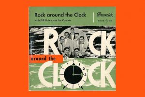 Bill Haley & His Comets mit “Rock Around The Clock” in den Song-Geschichten 45