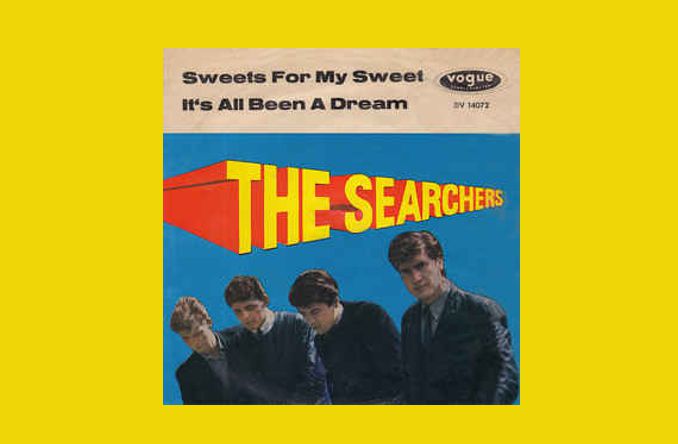 The Searchers Sweets For My Sweet
