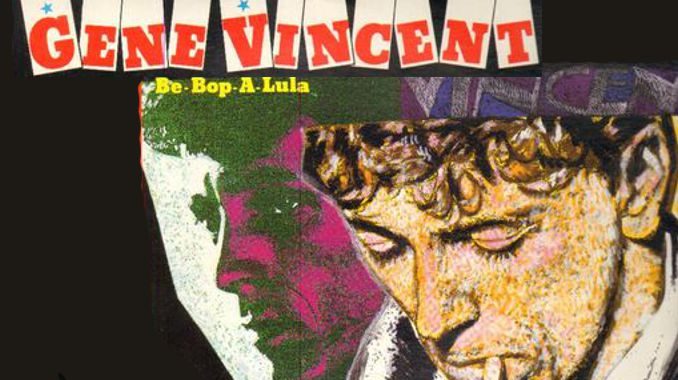 Gene Vincent veröffentlicht „Be Bop A Lula“
