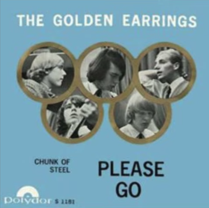 Golden Earring, die erste Single,Please Go