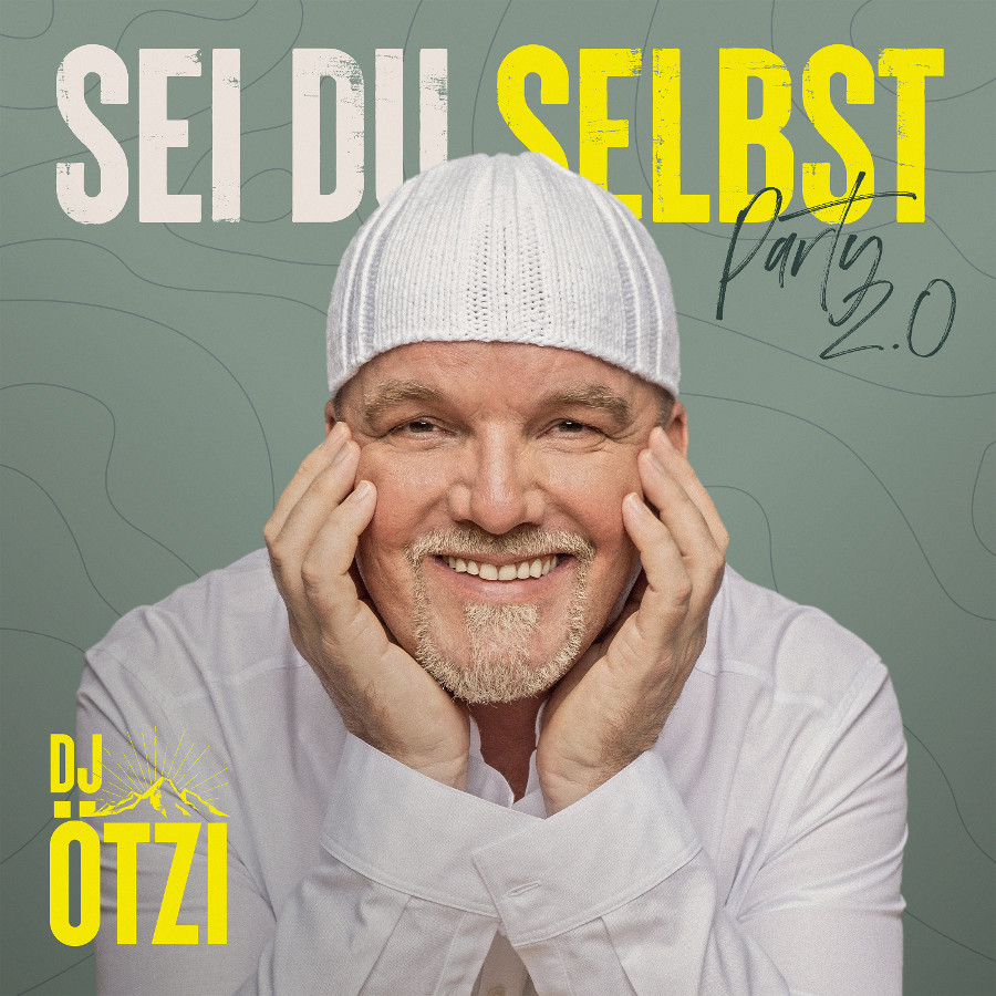 Sei du selbst –Party 2.0, DJ Ötzi