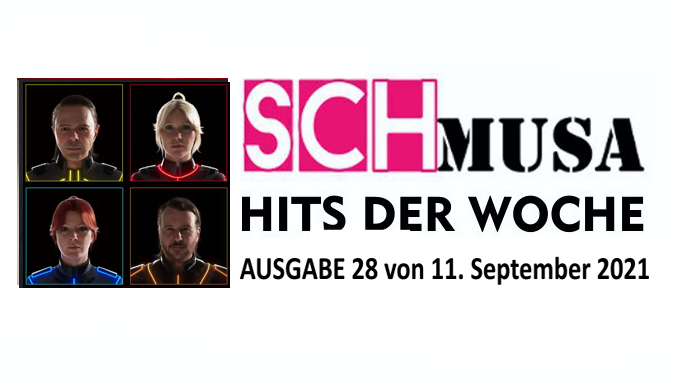 Hits der Woche 28 – Die schmusa-Hitparade