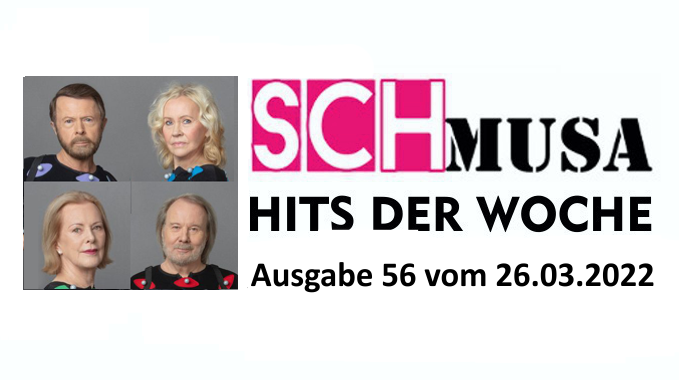 Hits der Woche 56 – Die SCHmusa-Hitparade