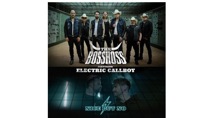 BossHoss x Electric Callboy – Nice but No