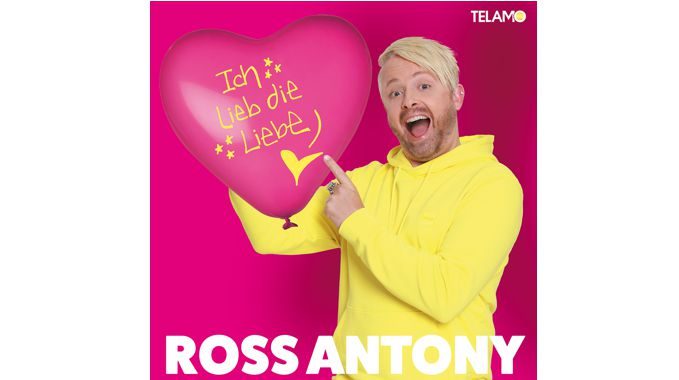 Ross Antony – Ich liebe die Liebe