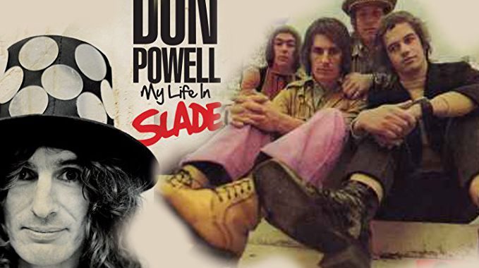 Zum 79. Geburtstag von Don Powell: Die Slade-Story