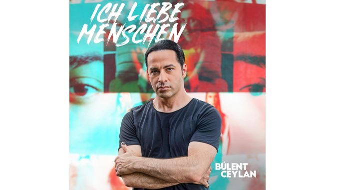 Bülent Ceylan – Ich liebe Menschen