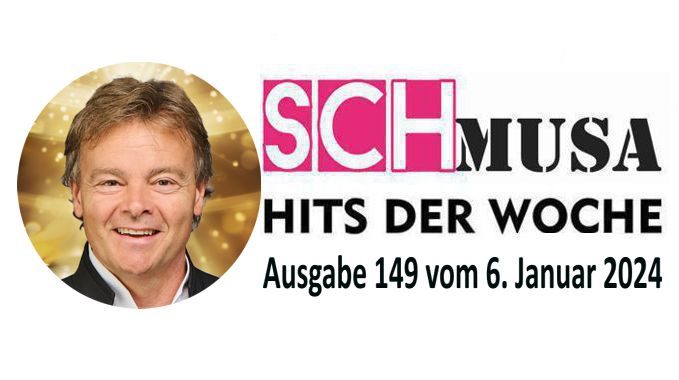 Hits der Woche 149 – Die SCHmusa-Hitparade