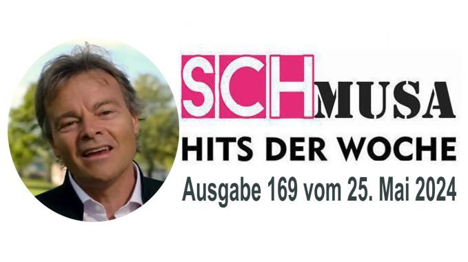 Hits der Woche 169 – Die SCHmusa-Hitparade