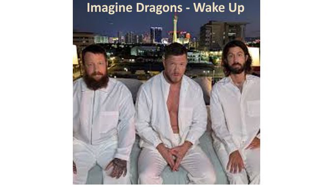 Imagine Dragons – Wake Up