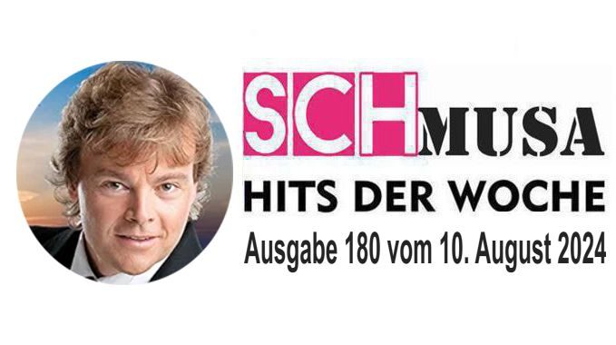 Hits der Woche 180 – Die SCHmusa-Hitparade