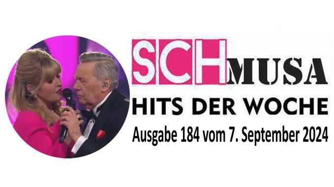 Hits der Woche 184 – Die SCHmusa-Hitparade