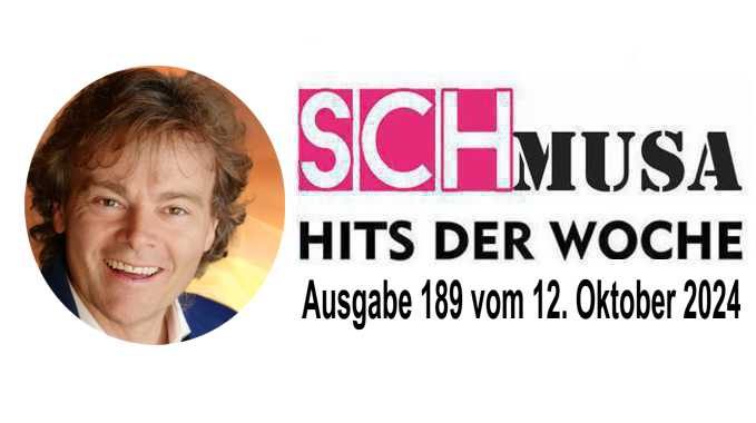 Hits der Woche 189 – Die SCHmusa-Hitparade