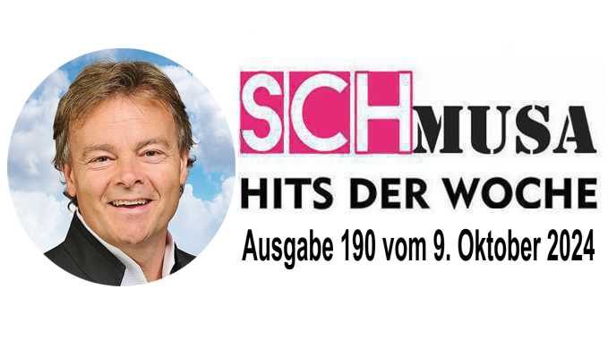 Hits der Woche 190 – Die SCHmusa-Hitparade