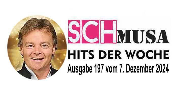 Hits der Woche 197 – Die SCHmusa-Hitparade