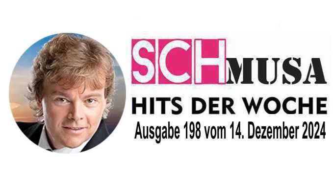 Hits der Woche 198 – Die SCHmusa-Hitparade