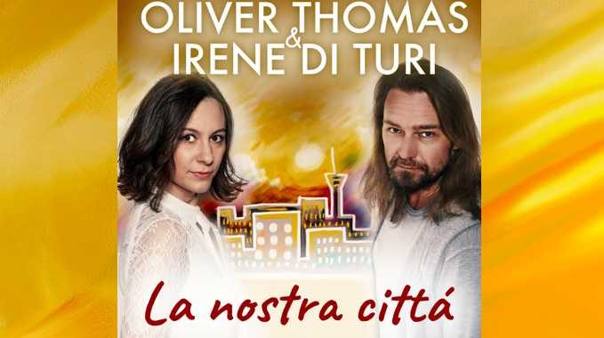 Oliver Thomas & Irene di Turi – La nostra città
