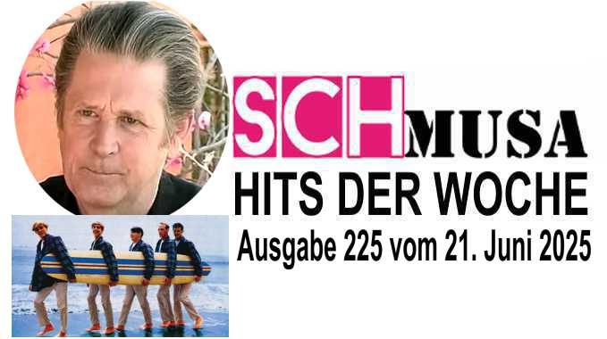 Hits der Woche 225 – Die SCHmusa-Hitparade
