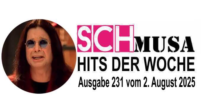 Hits der Woche 231 – Die SCHmusa-Hitparade