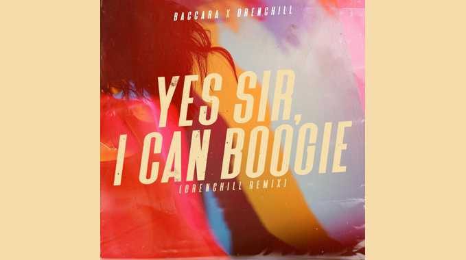 Baccara x Drenchill – Yes Sir I Can Boogie (Drenchill Remix)