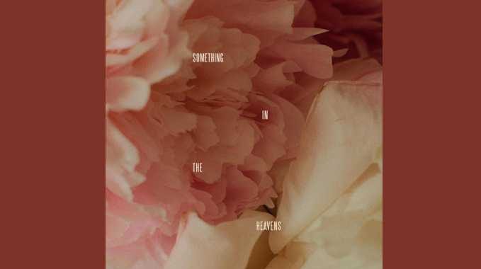 Lewis Capaldi – Something In The  Heavens