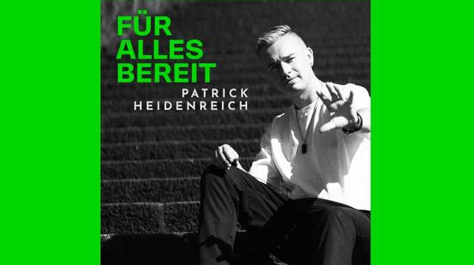 Patrick Heidenreich – Für alles bereit