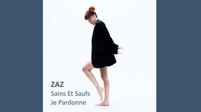 ZAZ – Je pardonne