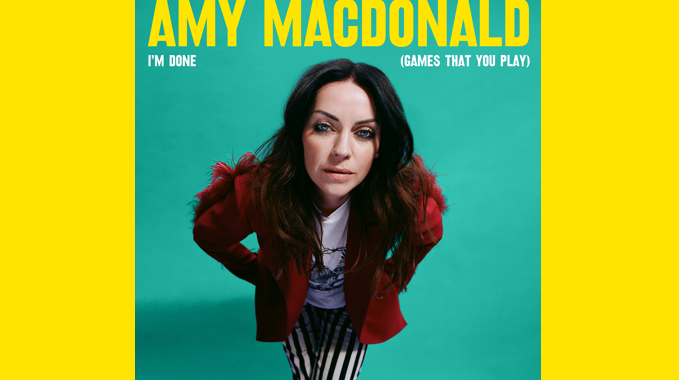 Amy Macdonald – I’m Done (Games That You Play)